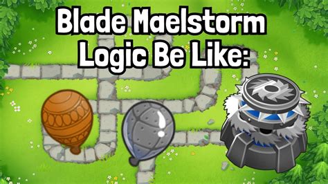 Blade Maelstrom Logic Be Like Youtube