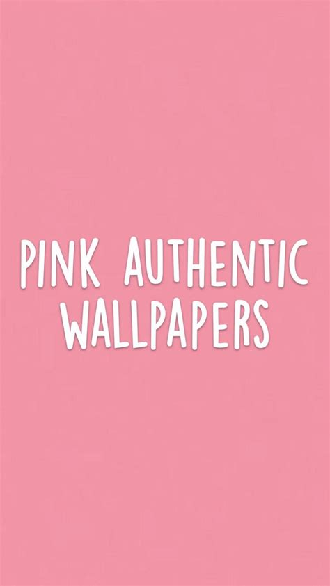 Pink Authentic Wallpaper In 2022 Pink Wallpaper Authentic