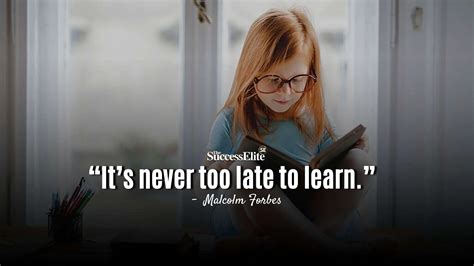 25 Inspirational Never Too Late Quotes