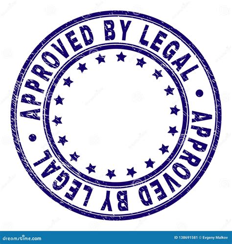 Scratched Textured Approved By Legal Round Stamp Seal Stock Vector