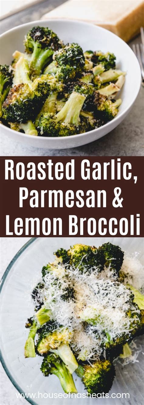 Oven Roasted Broccoli With Garlic Parmesan And Lemon Recipe Side