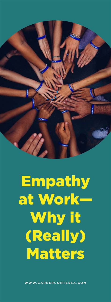 Empathy At Work—why It Really Matters Career Contessa In 2020