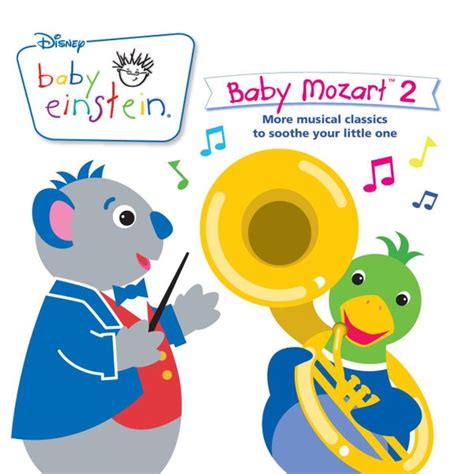 Baby Einstein Mozart 2 By The Baby Einstein Music Box Orchestra Napster