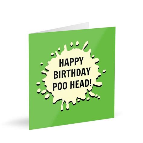 Happy Birthday Poo Head Card By Dialectable