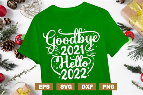 Goodbye 2021 Hello 2022 New Year Svg Graphic By Vectoryzen · Creative