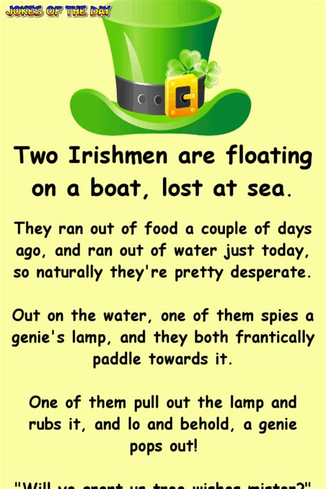 Two Irishmen Are Floating On A Boat Lost At Sea They Ran Out Of Food
