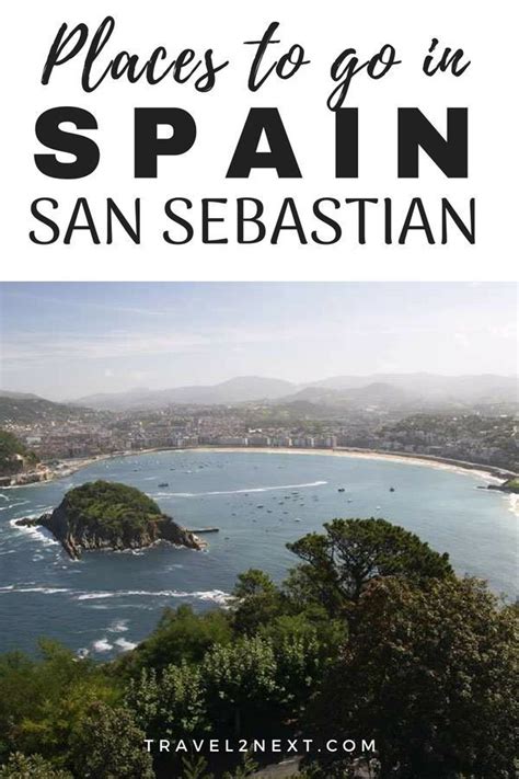 20 Things To Do In San Sebastian Northern Spain Travel Best Places