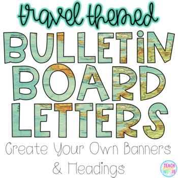 · free printable bulletin board letters pdf; Bulletin Board Letters {Travel Themed} by Teach Dream ...