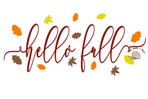 Hello Fall Svg Cut File Fall Leaves Svg Thanksgiving Svg