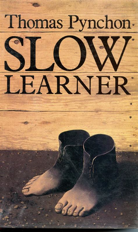 Slow Learner By Pynchon Thomas Fine Hardcover 1985 1st Edition