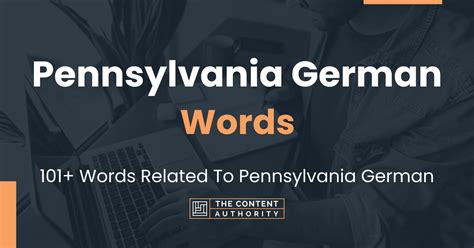 Pennsylvania German Words 101 Words Related To Pennsylvania German