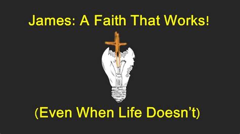 James A Faith That Works Living Springs
