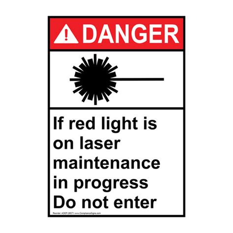 Vertical If Red Light Sign Ansi Danger Do Not Enter