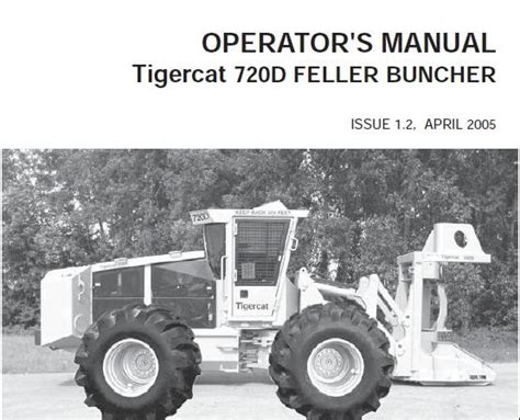 Tigercat D Feller Buncher Operators Manual April Service