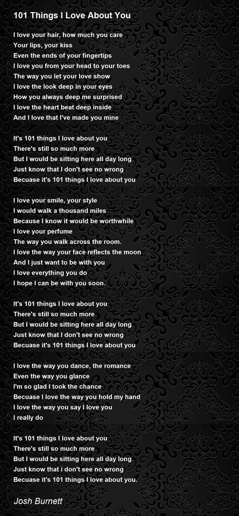 101 Things I Love About You Poem by Josh Burnett - Poem Hunter