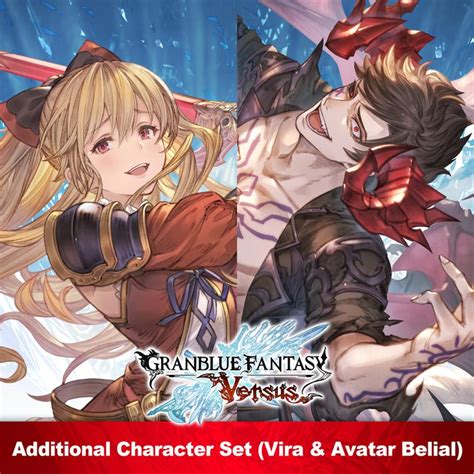 Granblue Fantasy Versus Additional Character Set Vira And Avatar