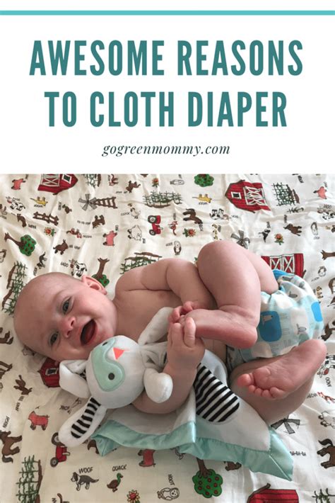 Awesome Reasons To Cloth Diaper Go Green Mommy