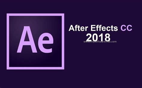 Adobe After Effects Cc 2018 Full Version Download Terbaru Yasir252