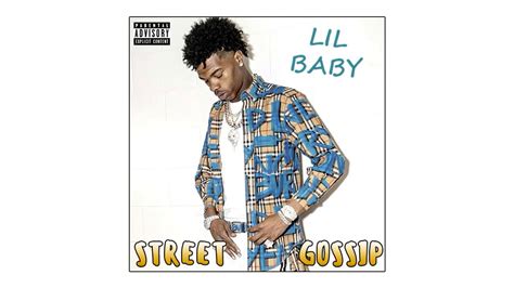 Lil Baby Street Gossip Album Download Fasrstudio