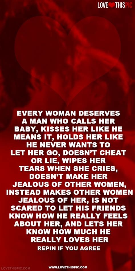 Love Quotes For Her Every Woman Deserves A Man Who Calls Her Baby