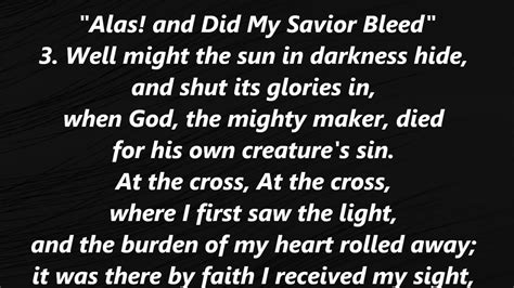Alas And Did My Savior Bleed At The Cross 🏥 Hymn Lyrics Words Text Umc Lent Sing Along Song 359