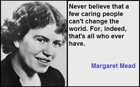 Motivational Margaret Mead Quotes And Sayings Tis Quotes
