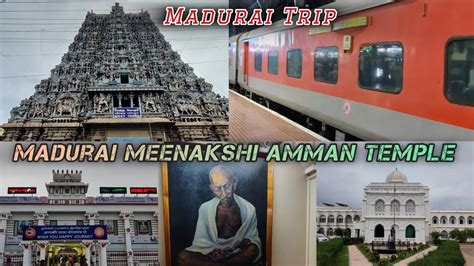 Madurai Meenakshi Amman Temple Tamil Nadu Chennai To Madurai Pandian
