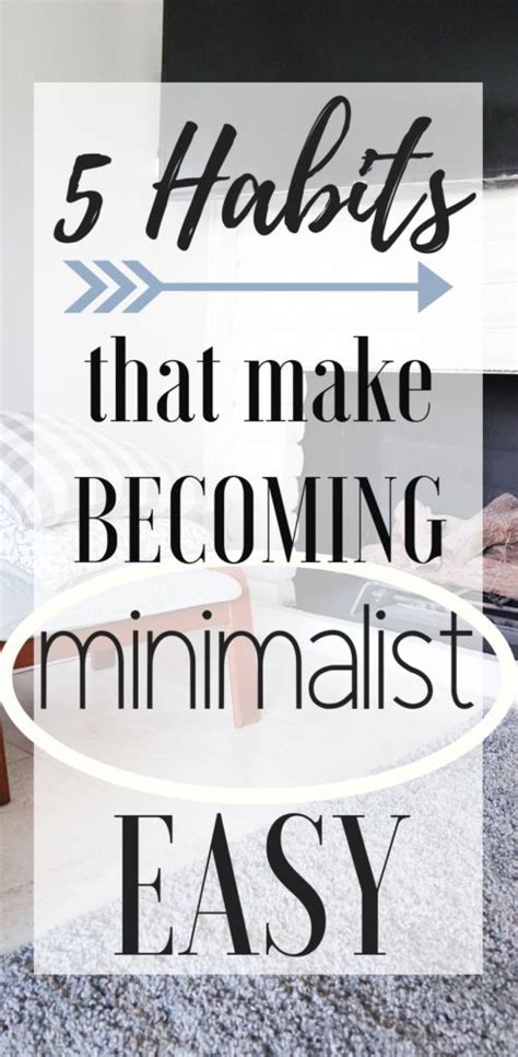 5 Habits I Changed To Become More Minimal In 2020 Minimalist