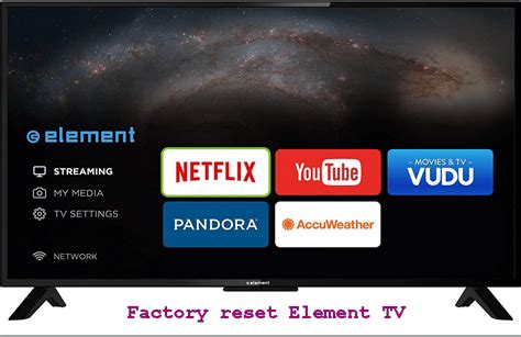 Factory Reset Element Tv Hard Master Reset