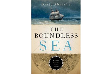 'The Boundless Sea' book looks at the history of world's oceans ...