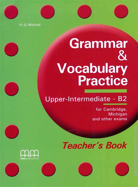 Sách Macmillan Grammar And Vocabulary Practice B2 Upper Intermediate