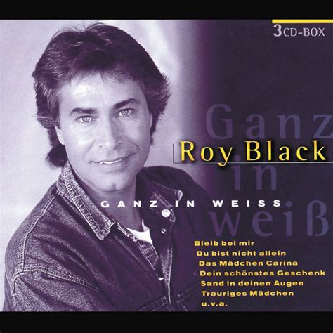 Roy Black Musik Ganz In Weiss