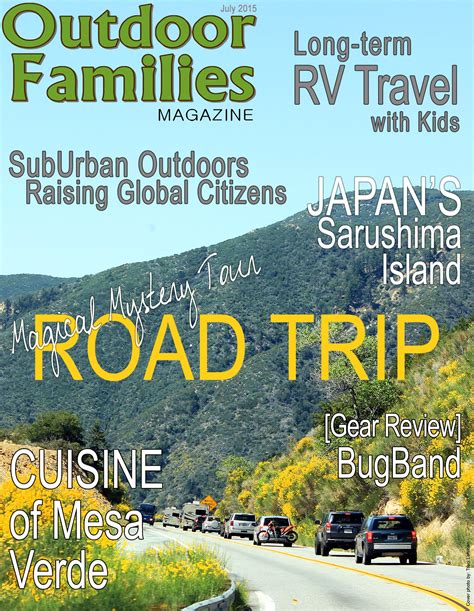July 2015 Magazine Issue Outdoor Families Magazine
