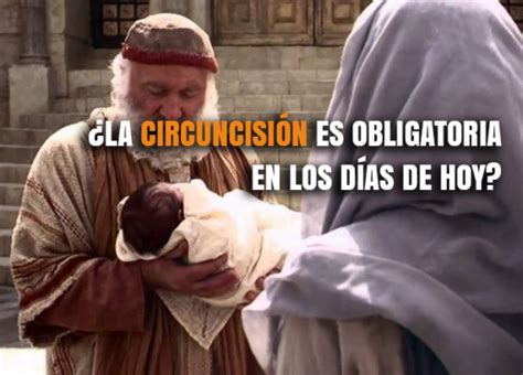 La circuncisión hoy sigue vigente que dice la biblia
