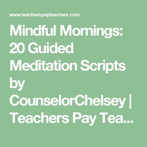 Mindfulness Guided Meditation Scripts For Self Regulation Sel And