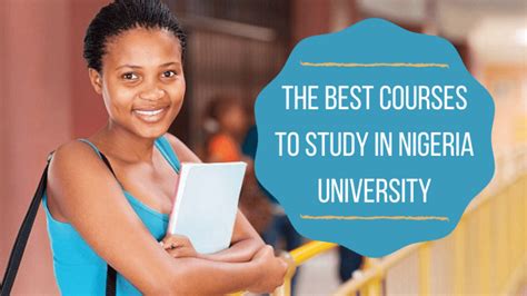 Best Courses To Study In Nigeria Higher Institutions 2024