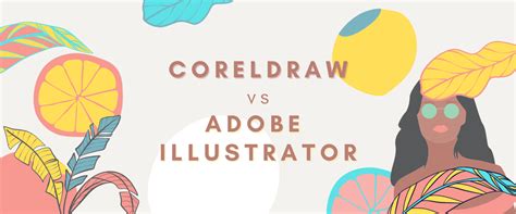 Coreldraw Vs Adobe Illustrator Features And Pric Vrogue Co