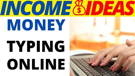 Earn Money TYPING ONLINE List Of 5 Best Websites To Make Money