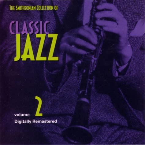 Smithsonian Collection of Classic Jazz - lossless : Free Download
