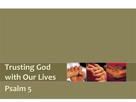 Ppt Trusting God With Our Lives Powerpoint Presentation Free