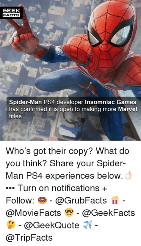 Geek Facts Spider Man Ps4 Developer Insomniac Games Has Confirmed It Is