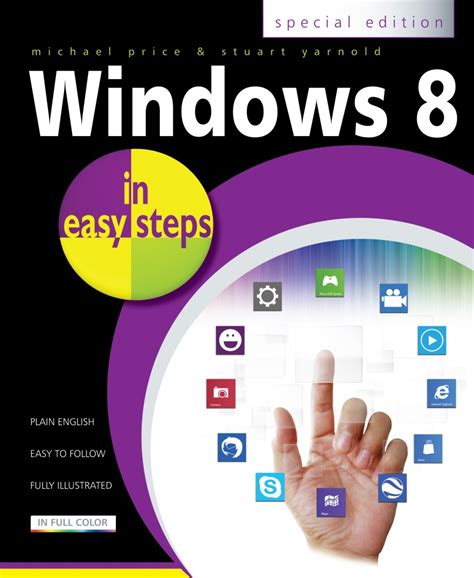 In Easy Steps Windows 8 In Easy Steps Special Edition In Easy Steps