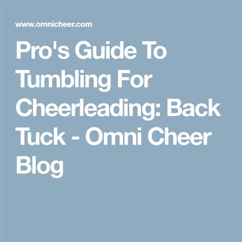 Pro S Guide To Tumbling For Cheerleading Back Tuck Omni Blog Back