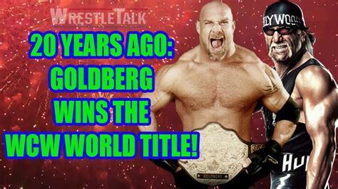 20 Years Ago Today Goldberg Wins The Wcw World Heavyweight