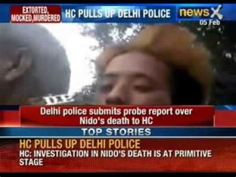 newsx delhi police submits nido taniam s probe report to high court gets rapped by court