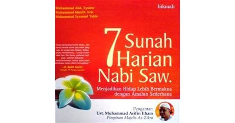 7 Sunah Harian Nabi Saw By Muhammad Abd Syukur