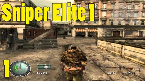 Sniper Elite 1 Gameplay Part 1 Gtx1080ti And Intel I7 7700k 1080p60fps