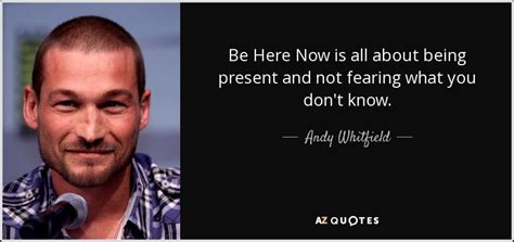 Quotes By Andy Whitfield A Z Quotes