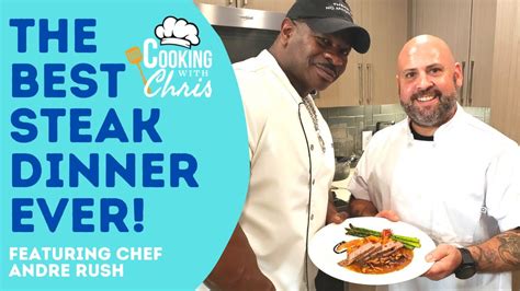 White House Chef Andre Rush And Chris Shelton Prepare The Best Steak