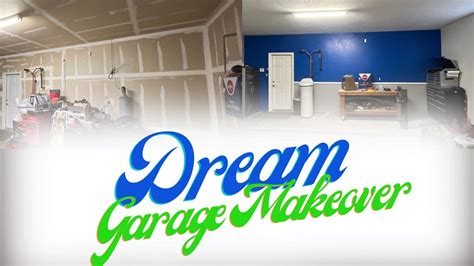 Dream Garage Makeover Diy Youtube